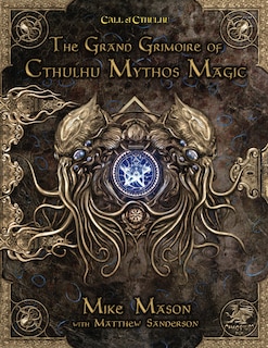 Front cover_The Grand Grimoire of Cthulhu Mythos Magic