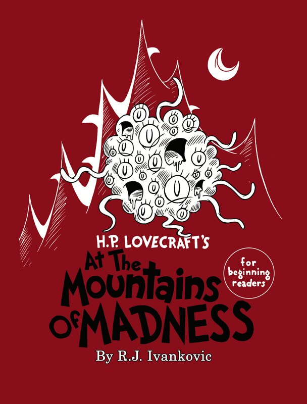 Front cover_H.P. Lovecraft's the Mounatins of Madness for Beginning Readers