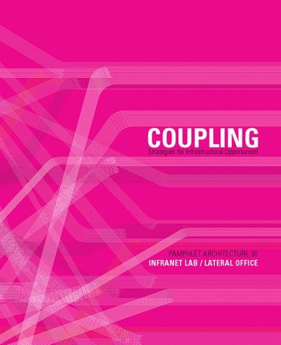 Front cover_Pamphlet Architecture 30: Coupling