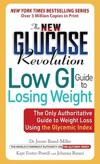 Front cover_The New Glucose Revolution Low GI Guide to Losing Weight