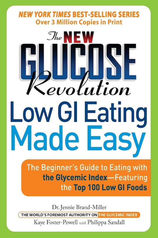 Front cover_The New Glucose Revolution Low GI Eating Made Easy