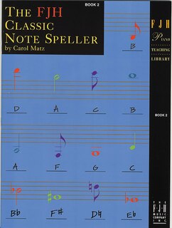 Front cover_The FJH Classic Note Speller, Book 2