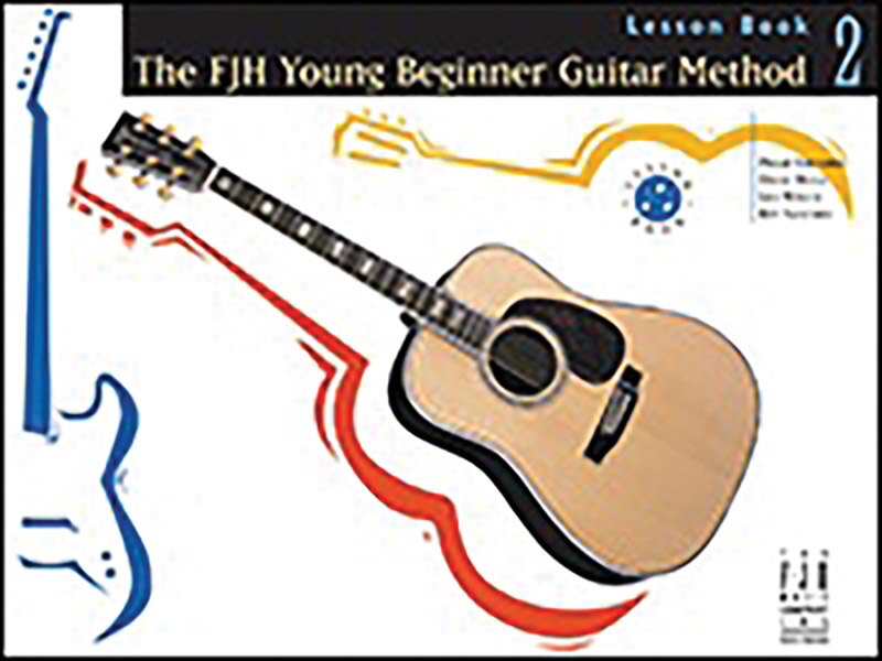 Front cover_The FJH Young Beginner Guitar Method, Lesson Book 2