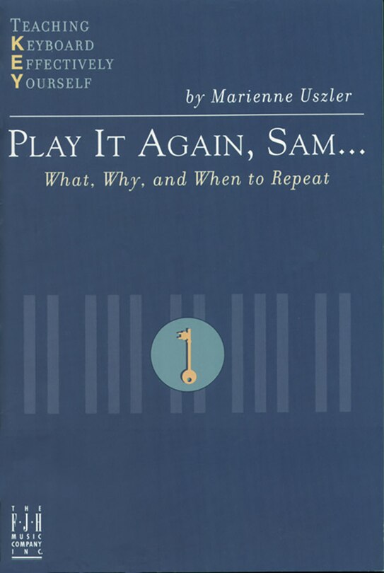 Couverture_Play It Again, Sam... What, Why, and When to Repeat