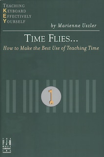 Couverture_Time Flies... How to Make the Best Use of Teaching Time