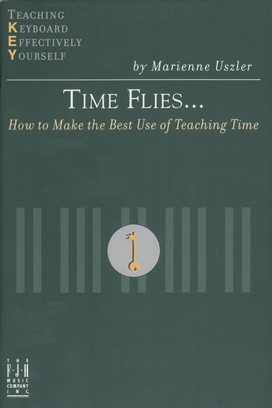 Couverture_Time Flies... How to Make the Best Use of Teaching Time