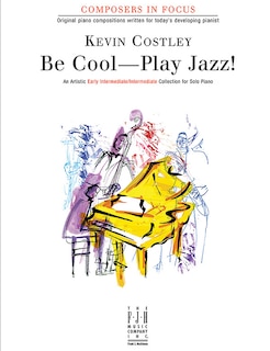 Front cover_Be Cool--Play Jazz!
