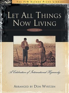 Front cover_Let All Things Now Living