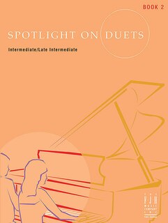 Front cover_Spotlight on Duets, Book 2