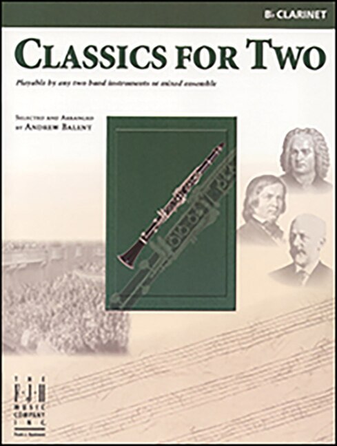 Front cover_Classics for Two, B-flat Clarinet