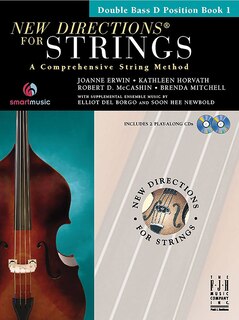 Couverture_New Directions(R) For Strings, Double Bass D Position Book 1