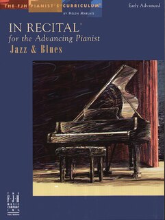 Front cover_In Recital for the Advancing Pianist, Jazz and Blues