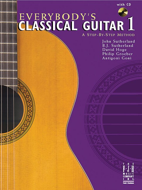 Couverture_Everybody's Classical Guitar 1 A Step By Step Method