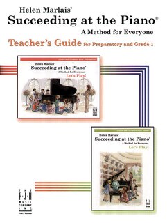 Front cover_Succeeding at the Piano(R) Teachers Guide, Preparatory and Grade 1