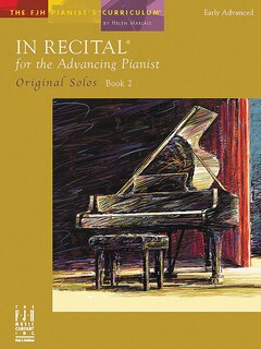 Front cover_In Recital for the Advancing Pianist, Original Solos, Book 2