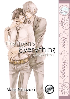 Couverture_This Night’s Everything  GN (Yaoi)