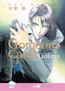 Front cover_Gorgeous Carat Galaxy (Yaoi)