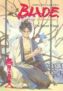 Couverture_Blade of the Immortal Volume 4: On Silent Wings