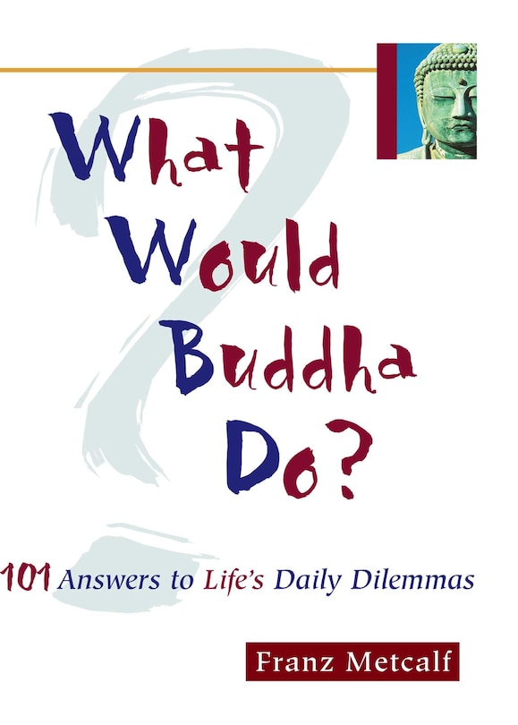 Couverture_What Would Buddha Do?