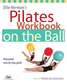 Front cover_Ellie Herman's Pilates Workbook on the Ball