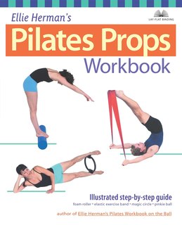 Front cover_Ellie Herman's Pilates Props Workbook