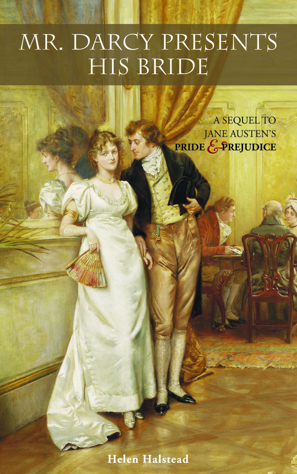 Front cover_Mr. Darcy Presents His Bride