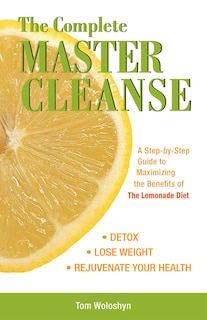 Front cover_The Complete Master Cleanse