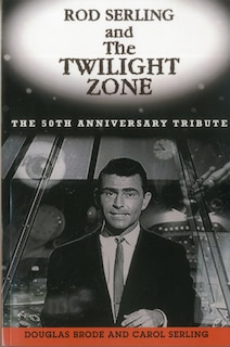 Front cover_Rod Serling and The Twilight Zone