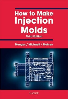Front cover_How To Make Injection Molds 3e