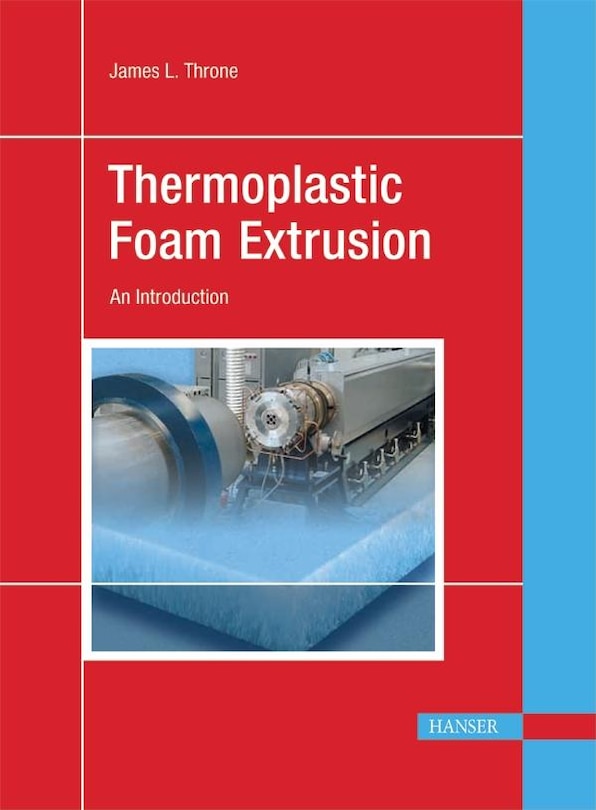 Front cover_Thermoplastic Foam Extrusion