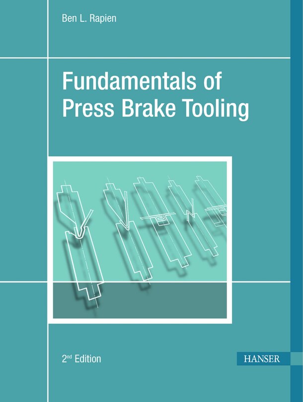 Front cover_Fundamentals Of Press Brake Tooling 2e