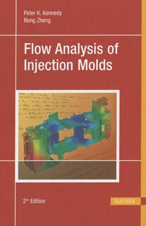 Couverture_Flow Analysis Of Injection Molds 2e