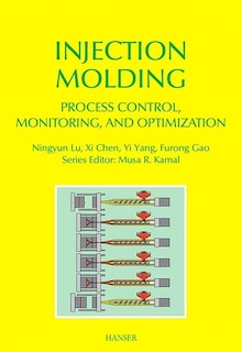 Front cover_Injection Molding Process Control, Monitoring, And Optimization