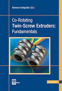 Front cover_Co-rotating Twin-screw Extruders:  Fundamentals