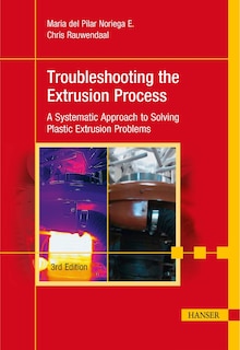 Front cover_Troubleshooting The Extrusion Process 3e