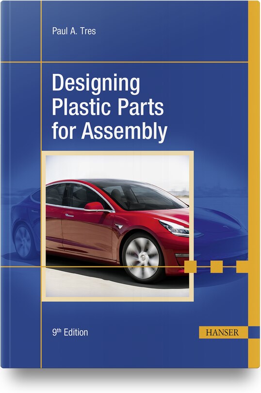 Front cover_Designing Plastic Parts For Assembly, 9e