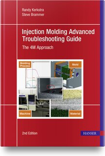 Front cover_Injection Molding Advanced Troubleshooting Guide 2e