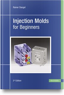 Front cover_Injection Molds for Beginners