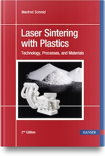 Couverture_Laser Sintering with Plastics