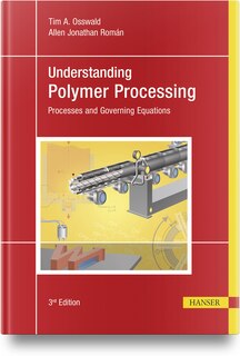Front cover_Understanding Polymer Processing