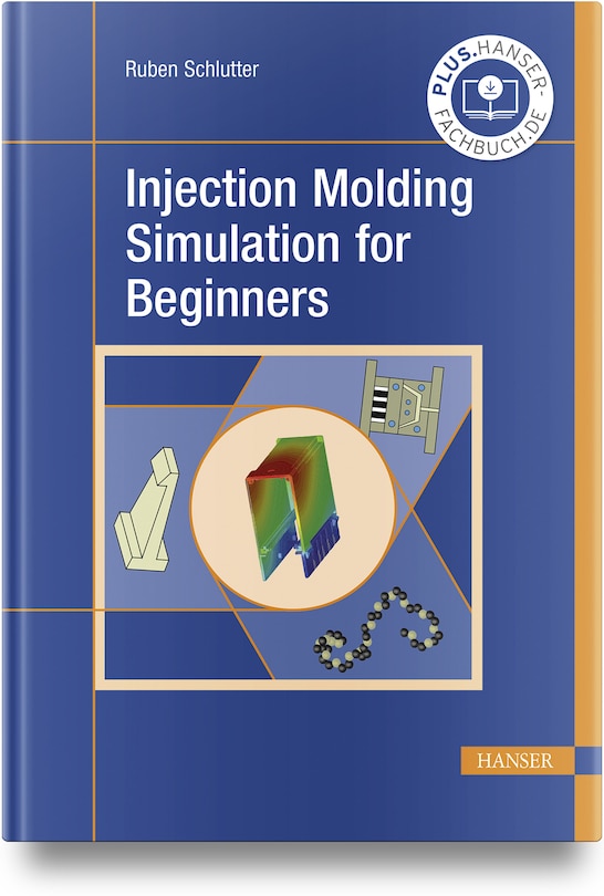 Front cover_Injection Molding Simulation for Beginners