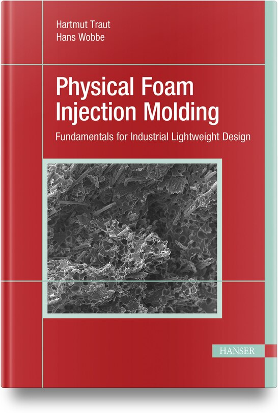 Front cover_Physical Foam Injection Molding