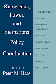 Front cover_Knowledge, Power, And International Policy Coordination