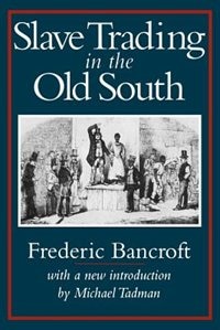 Front cover_Slave Trading in the Old South