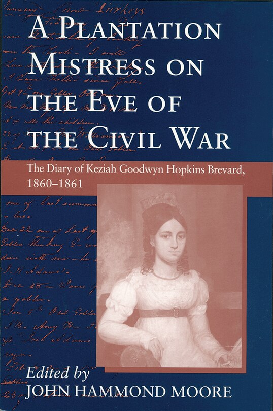 Couverture_Plantation Mistress on the Eve on the Civil War