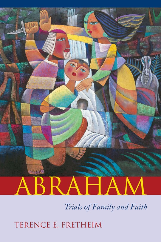 Abraham: Trials Of Family And Faith image number 0