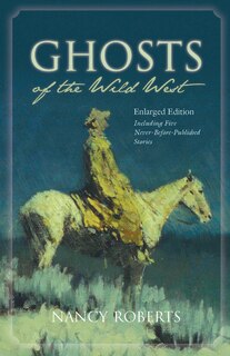 Front cover_Ghosts Of The Wild West