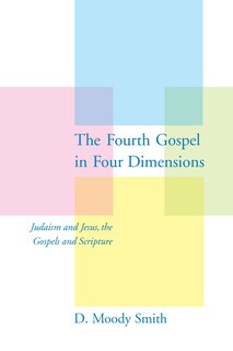 Front cover_The Fourth Gospel in Four Dimensions