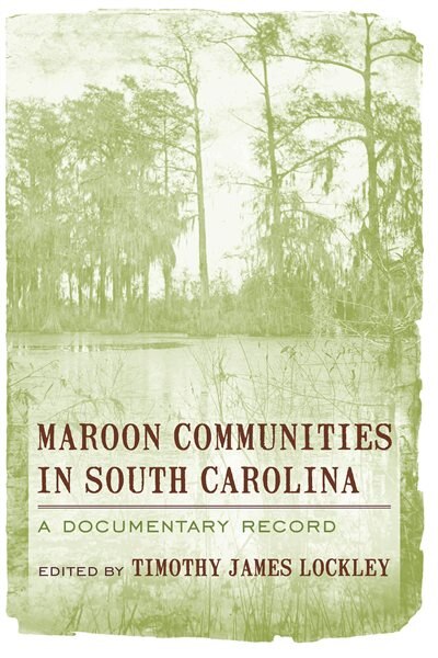 Couverture_Maroon Communities in South Carolina