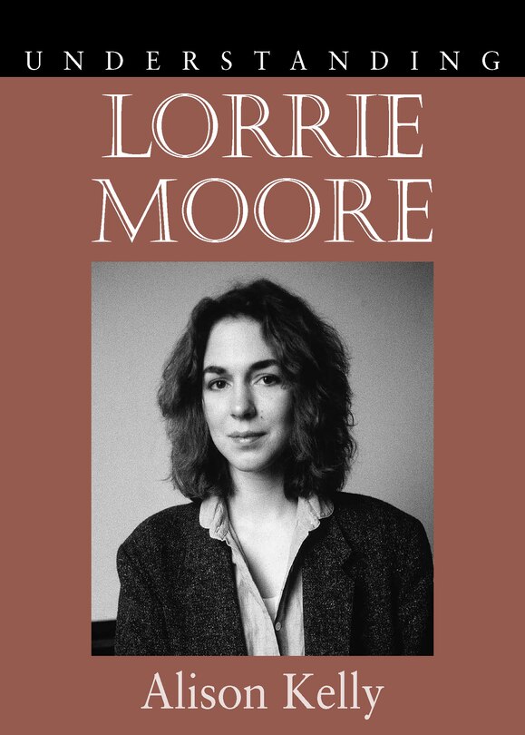 Front cover_Understanding Lorrie Moore